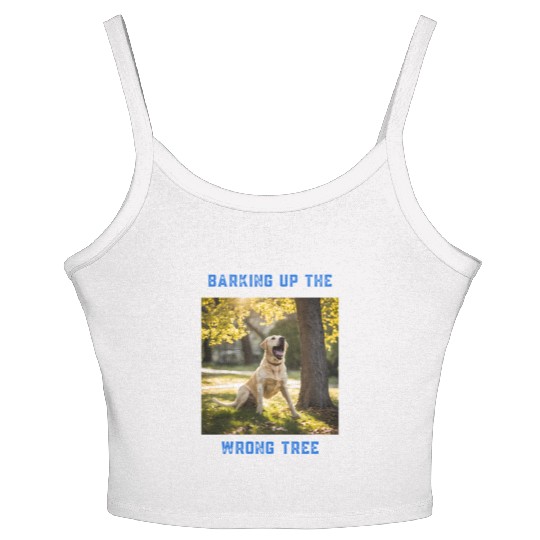 Barking up the wrong tree Women's Spaghetti Strap Tank Top
