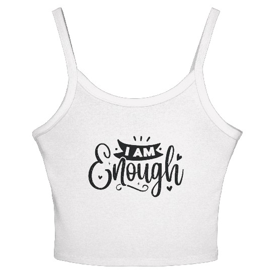 I Am Enough Women's Spaghetti Strap Tank Top