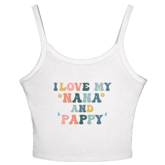 I Love My Nana and Pappy Women's Spaghetti Strap Tank Top lToddler & Youth