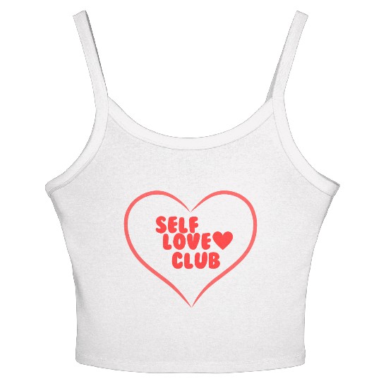 Self Love Club on Women's Women's Spaghetti Strap Tank Top