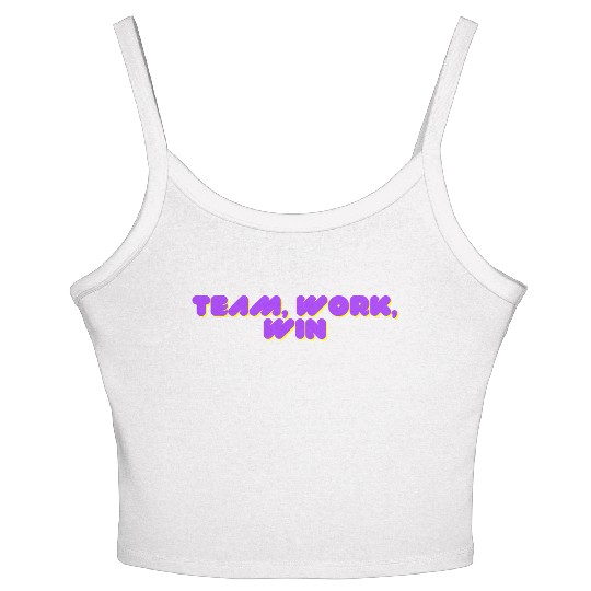 team, work, win team spirit Women's Spaghetti Strap Tank Top