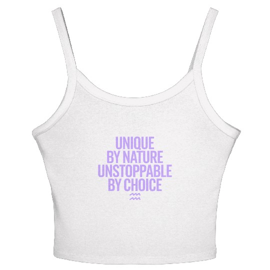 Aquarius Zodiac Unique By Nature Unstoppable Women's Spaghetti Strap Tank Top