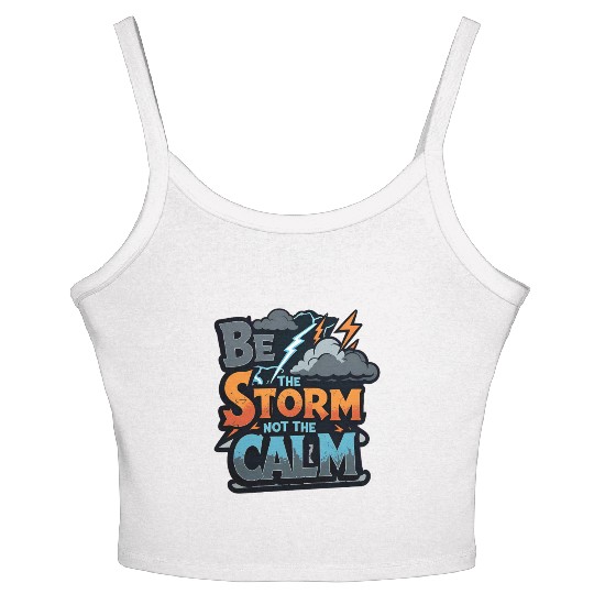 Be the Storm - Bold & Rebellious Women's Spaghetti Strap Tank Top