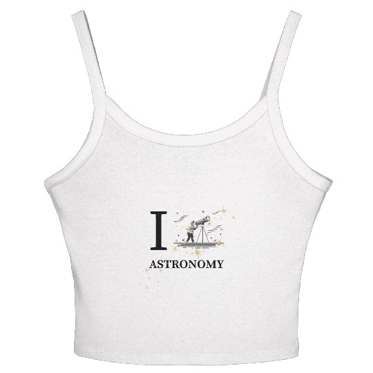 Amateur Astronomy: I Love Astronomy Women's Spaghetti Strap Tank Top