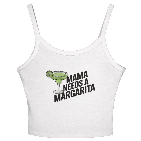 Mama needs a margarita Women's Spaghetti Strap Tank Top