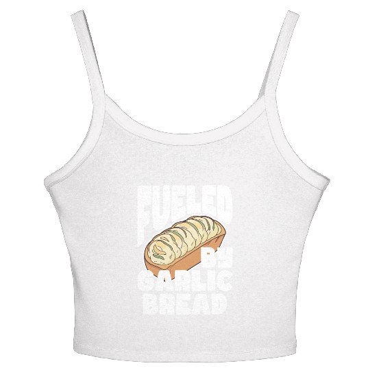 Fueled by Garlic Bread – Endless Power Women's Spaghetti Strap Tank Top
