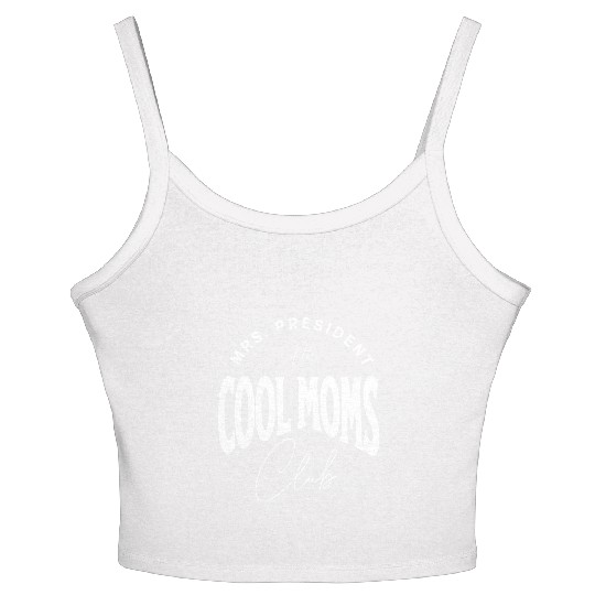 MRS. PRESIDENT of the COOL MOMS Club, Unique Women's Spaghetti Strap Tank Top