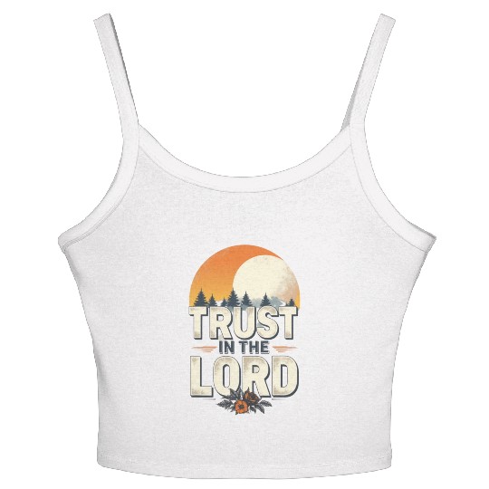 Trust in the Lord Bible Verse Women's Spaghetti Strap Tank Top Christian