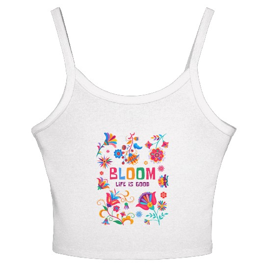 Bloom Life is Better - Colorful Floral Boho Design Women's Spaghetti Strap Tank Top