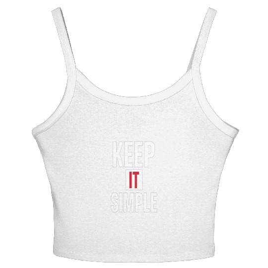 Keep It Simple – Minimalist Quote Women's Spaghetti Strap Tank Top