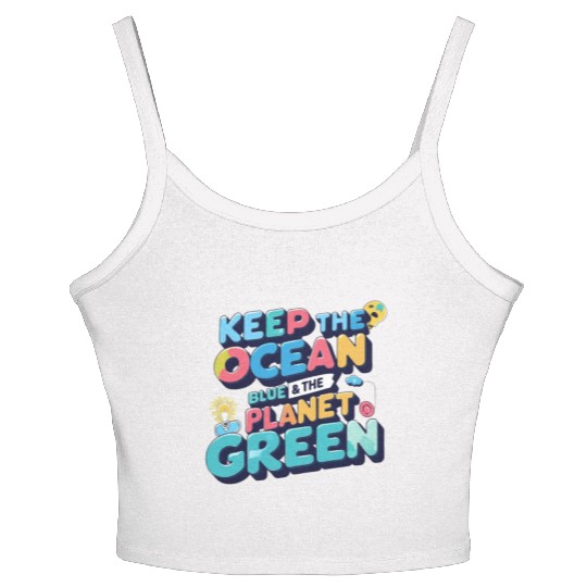 Vibrant Call to Action: Keep Our Planet Healthy Women's Spaghetti Strap Tank Top