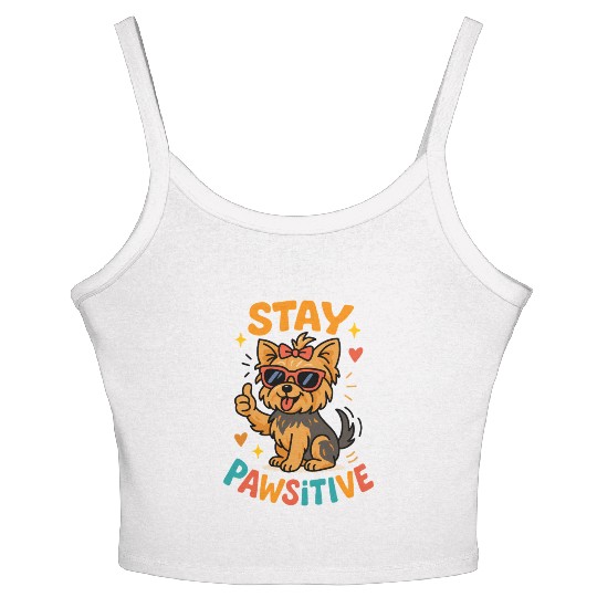 Stay Pawsitive – Cool Yorkshire Terrier Dog Design Women's Spaghetti Strap Tank Top