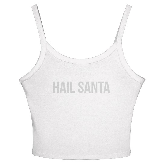 Hail Santa Women's Spaghetti Strap Tank Top