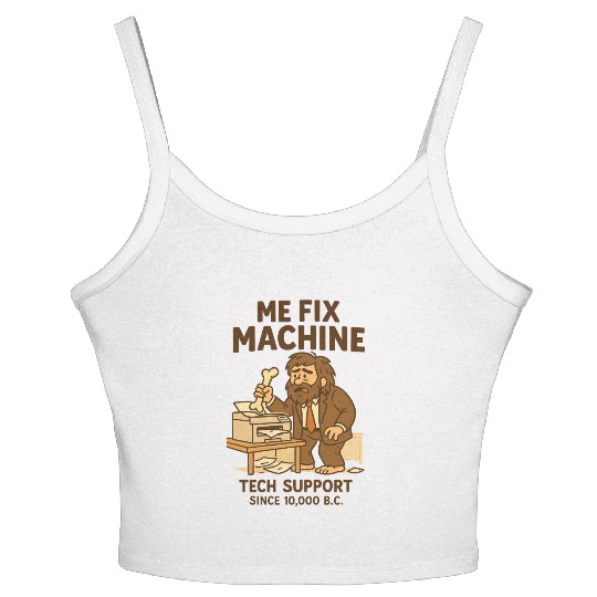 Office Tech Support Caveman Joke Daily Work Humor Women's Spaghetti Strap Tank Top