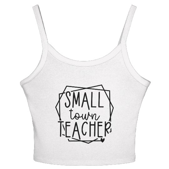 Small Town Teacher Heart Graphic for Educators Women's Spaghetti Strap Tank Top