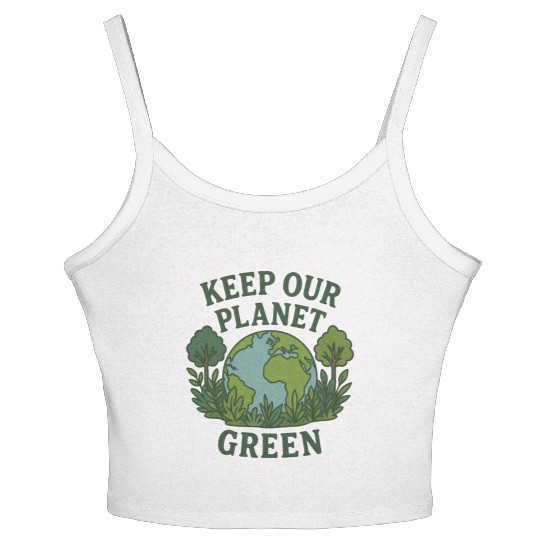 Keep Our Planet Green Women's Spaghetti Strap Tank Top