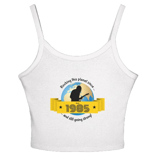 40th birthday Rocking this planet since 06/1985 Women's Spaghetti Strap Tank Top
