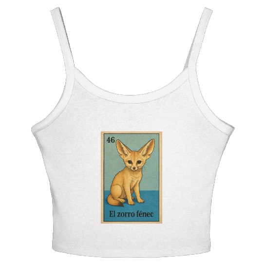 EL ZORRO FÉNEC - THE FENNEC FOX - LA LOTERÍA Women's Spaghetti Strap Tank Top