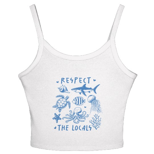 Beach Vacation Respect the locals Women's Spaghetti Strap Tank Top