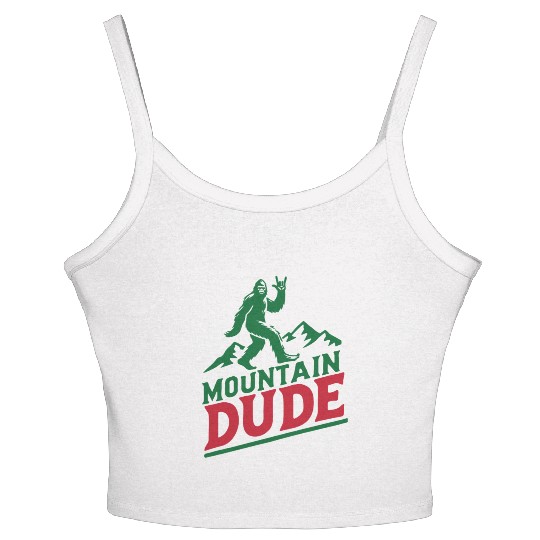 Mountain Dude Bigfoot Hiker Bigfoot Camp Women's Spaghetti Strap Tank Top