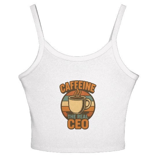 Caffeine CEO Motivational Coffee Design Women's Spaghetti Strap Tank Top