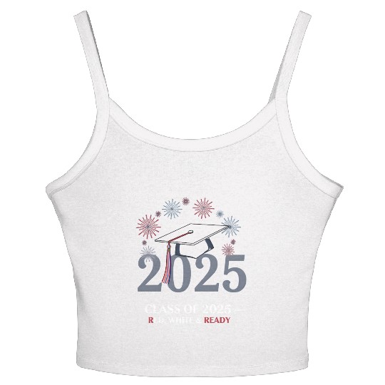Class of 2025 – Red White & Ready Women's Spaghetti Strap Tank Top