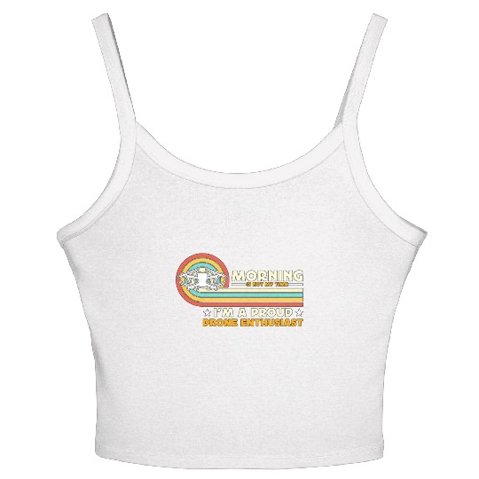 Drone Enthusiast Morning Is Not My Time Aviation Women's Spaghetti Strap Tank Top