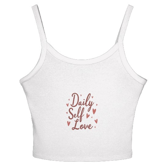 Daily Self Love Women's Spaghetti Strap Tank Top