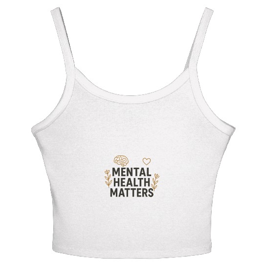 Mental Health Matters | Positive Mindset Graphic T Women's Spaghetti Strap Tank Top
