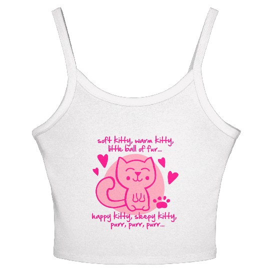 soft kitty, warm kitty, little ball of fur... Women's Spaghetti Strap Tank Top