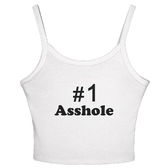 Nr 1 Asshole Women's Spaghetti Strap Tank Top