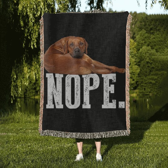 Nope Lazy Rhodesian Ridgeback Woven Blankets Dog Lover Gi