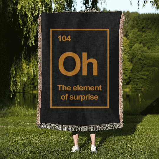 Oh, The Element of Surprise Woven Blankets