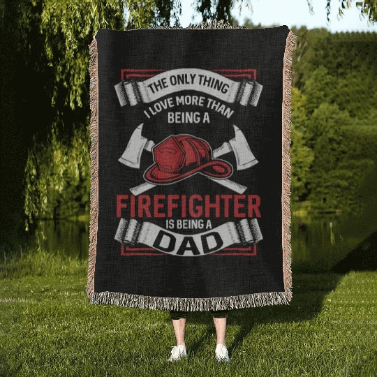 Firefighter Dad Woven Blankets