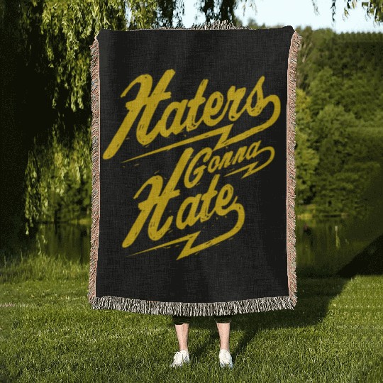 Hater - Haters Gonna Hate Woven Blankets