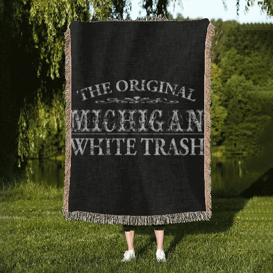 Funny Redneck Michigan White Trash Woven Blankets