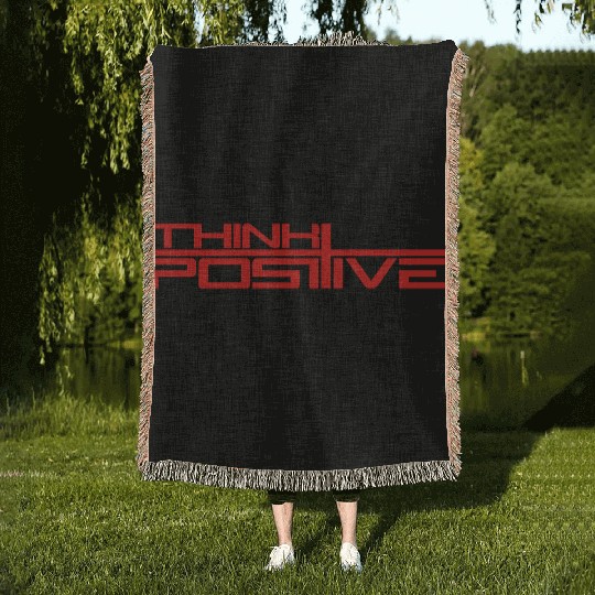 Cross Think Positive Think Cool Stay positive Opti Woven Blankets