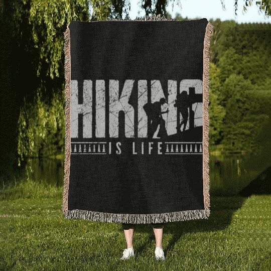 Hiking is life Take a Hike Hiker Woven Blankets