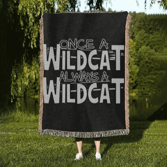 Once A Wildcat Always A Wildcat School Pride Woven Blankets