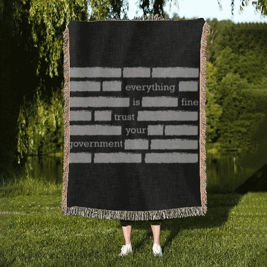 conspiracy theory trust your government funny gift Woven Blankets
