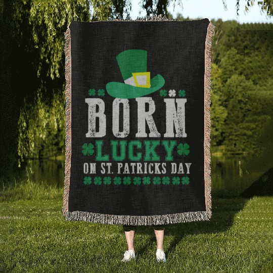 Born Lucky on St Patricks Day Birthday Toddler Woven Blankets