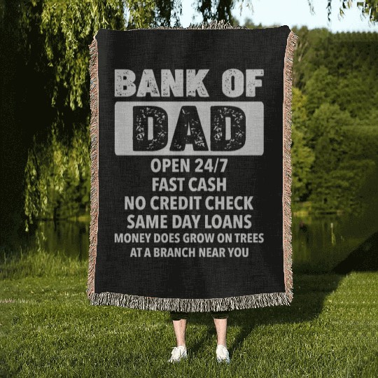 The Bank Of Dad Money Grows On Trees Father's Day Woven Blankets