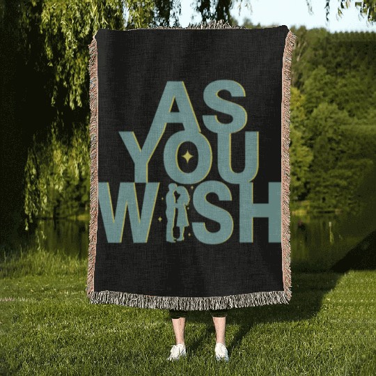 Princess Bride As you Wish Woven Blankets