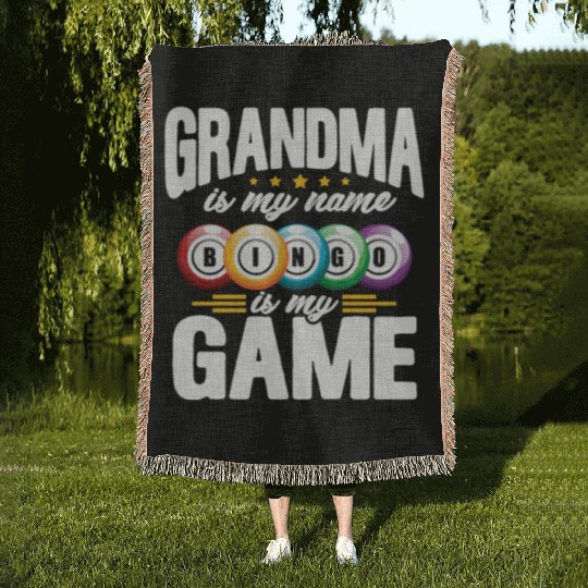 Grandma Is My Name Bingo Is My Game Woven Blankets