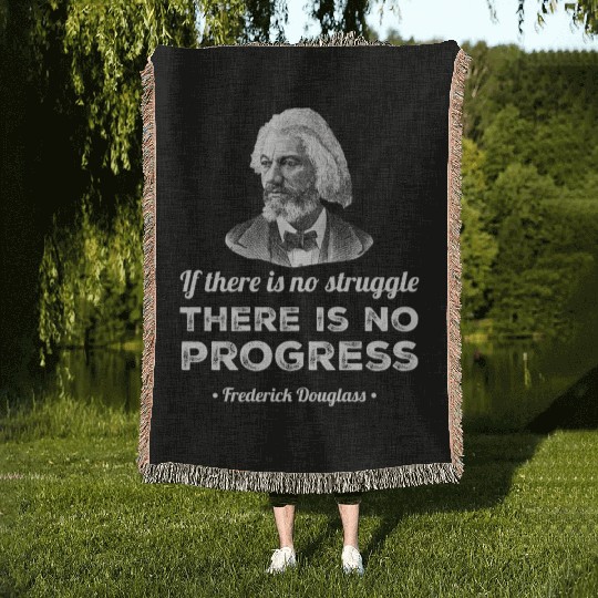 Progress Black History Frederick Douglass Quote Woven Blankets