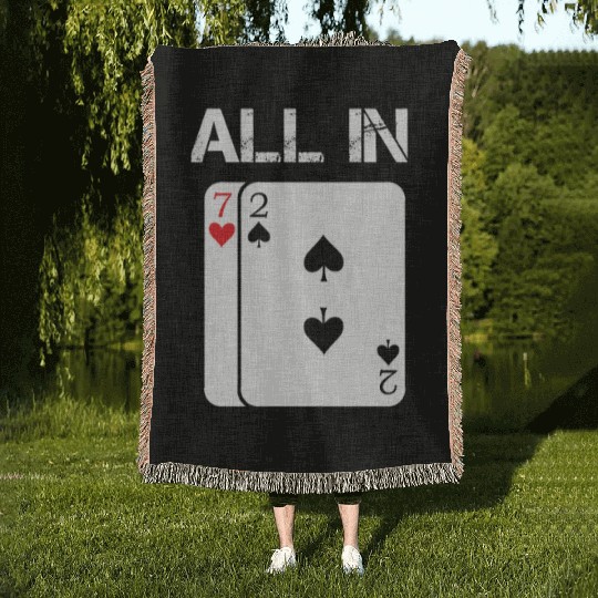 Poker Card Game All In Gift Poker Player 7 2 Woven Blankets