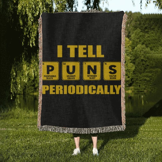 Funny Periodic Table Woven Blankets I Tell Puns Periodic