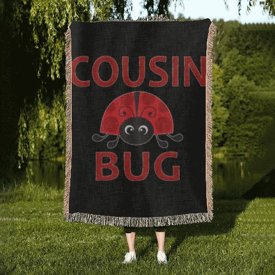 Cousin Bug Funny Ladybug Cousin Woven Blankets