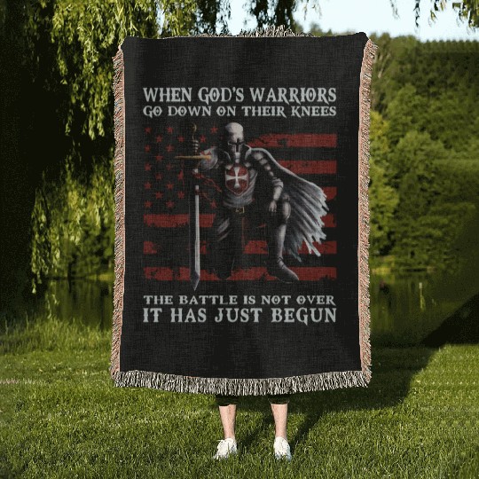 When God'S Warriors Go Down On Their Knees Knight Woven Blankets