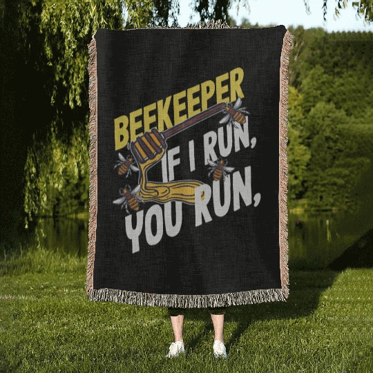 Beekeeper If I Run You Run Honey Bee Woven Blankets